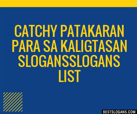 100+ Catchy Tagalog Kaligtasan Slogans 2024 + Generator .